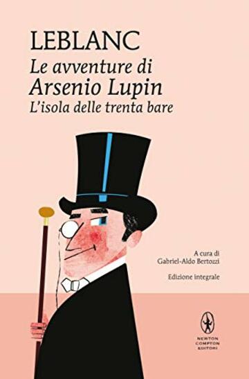 Le avventure di Arsenio Lupin. L'isola delle trenta bare